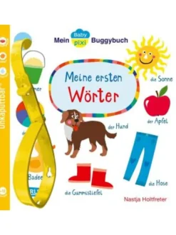 Buch - Baby Pixi (unkaputtbar) 98: Mein Baby-Pixi-Buggybuch: Meine ersten W&oum