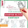 Buch - Die Kunst des Zeichnens für Kinder Starter-Block - Fantasy