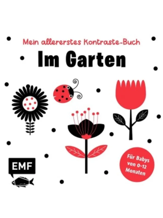 Buch - Mein allererstes Kontraste-Buch: Im Garten - für Babys von 0-12 Mon
