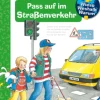Buch - Wieso? Weshalb? Warum? Kernreihe, Band 5 - Pass auf im Straßenverk