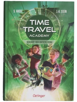 Kinderroman "Time Travel Academy 2. Sekunde der Entscheidung"