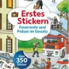 Papeterie/PBS - Erstes Stickern - Feuerwehr und Polizei im Einsatz