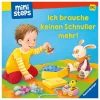 Pappbilderbuch "Ich brauche keinen Schnuller mehr!"