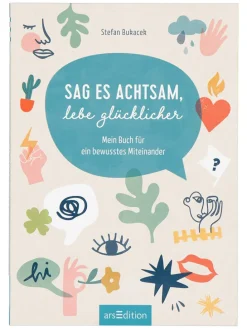 Ratgeber "Sag es achtsam, lebe glücklicher"