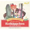 Rotkäppchen und weitere Märchen,1 Audio-CD | Die Original-Hörspiele (1 CD)