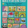 Sachbuch "Was für ein Tag! - Aus dem Leben von Nase, Banane und Glühbirne"
