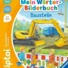 tiptoi® Mein Wörter-Bilderbuch - Baustelle